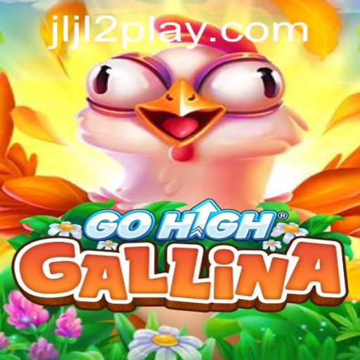 Discovering GoHighGallina: An Engaging Adventure in Strategy and Skill